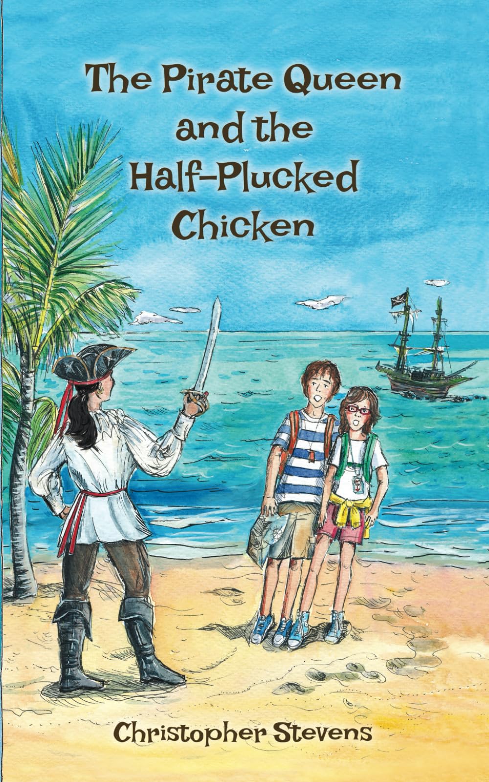 The Pirate Queen and the Half-Plucked Chicken (Charlie and Lizzie Investigate, Band 1) Action & Adventure