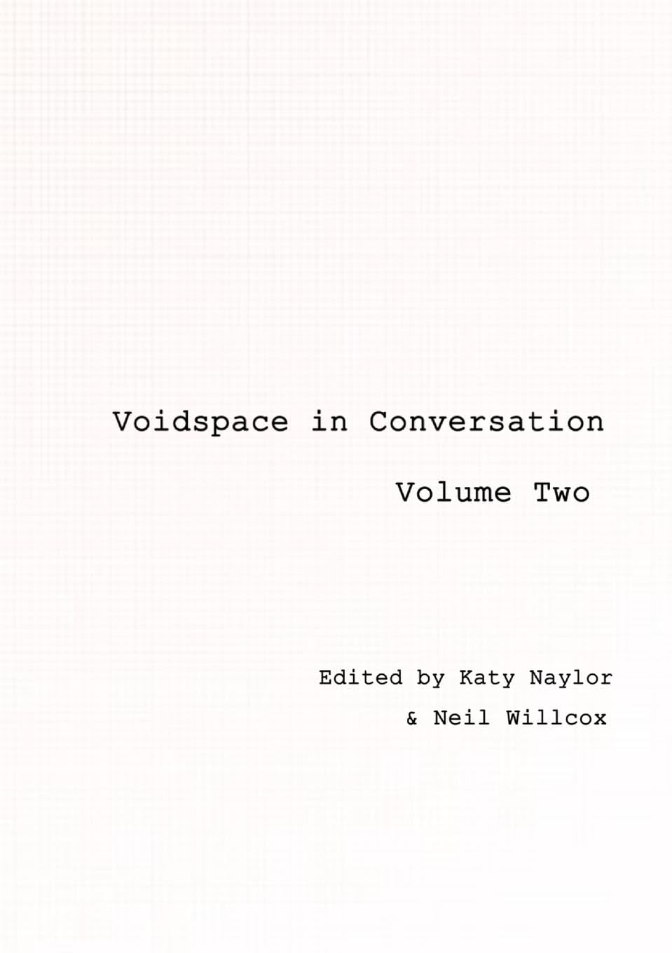 Voidspace in Conversation Film, Art & Culture