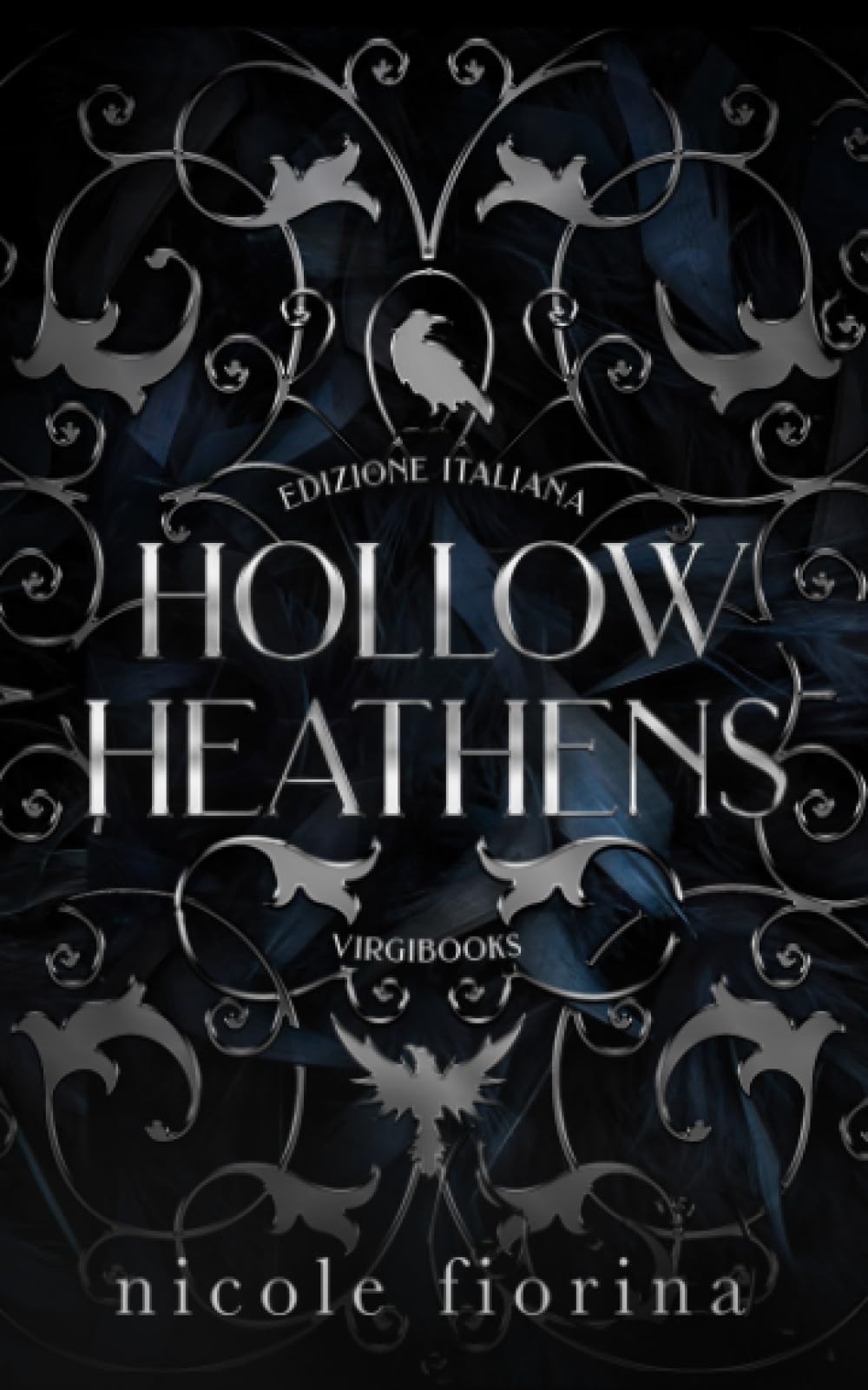 Hollow Heathens: Edizione Italiana book