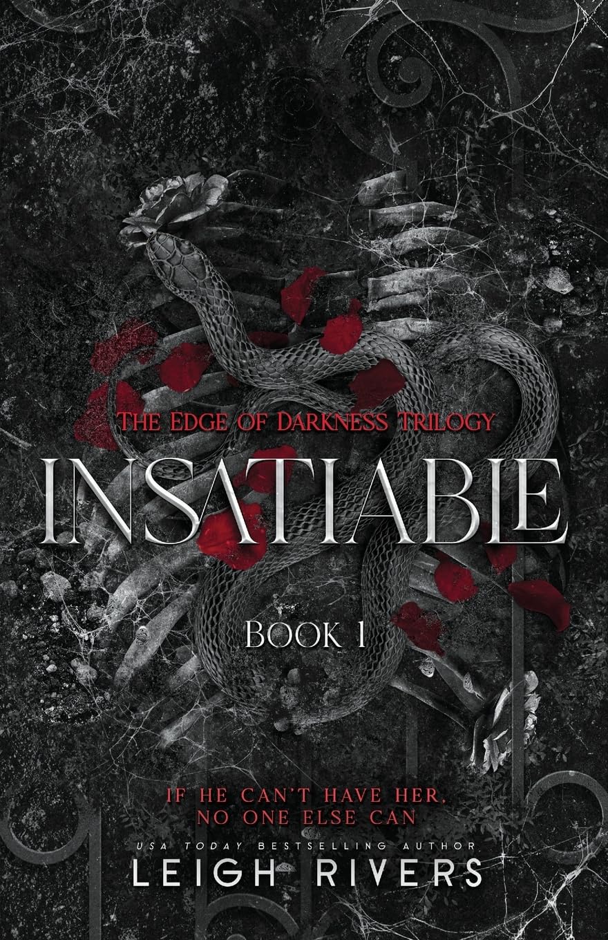 Insatiable (The Edge of Darkness: Book 1) (The Edge of Darkness Trilogy, Band 1) Contemporary literature