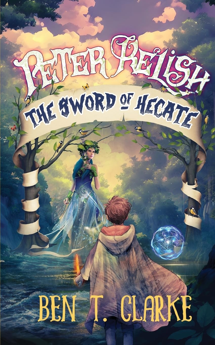 Peter Relish: The Sword of Hecate Fantasy & Sci-Fi