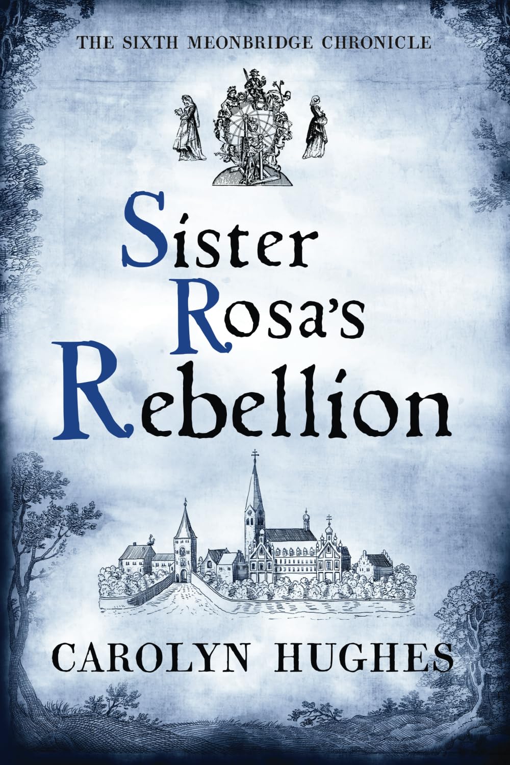 Sister Rosa's Rebellion Historical Fiction