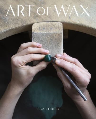 Art of Wax: A Guide to Carving and Modelling with Wax Film, Art & Culture