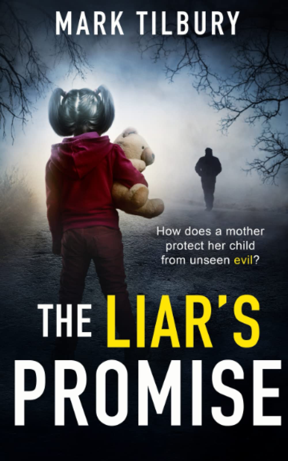 The Liar's Promise: The Nightmares of the past haunt the future... Horror & Mystery