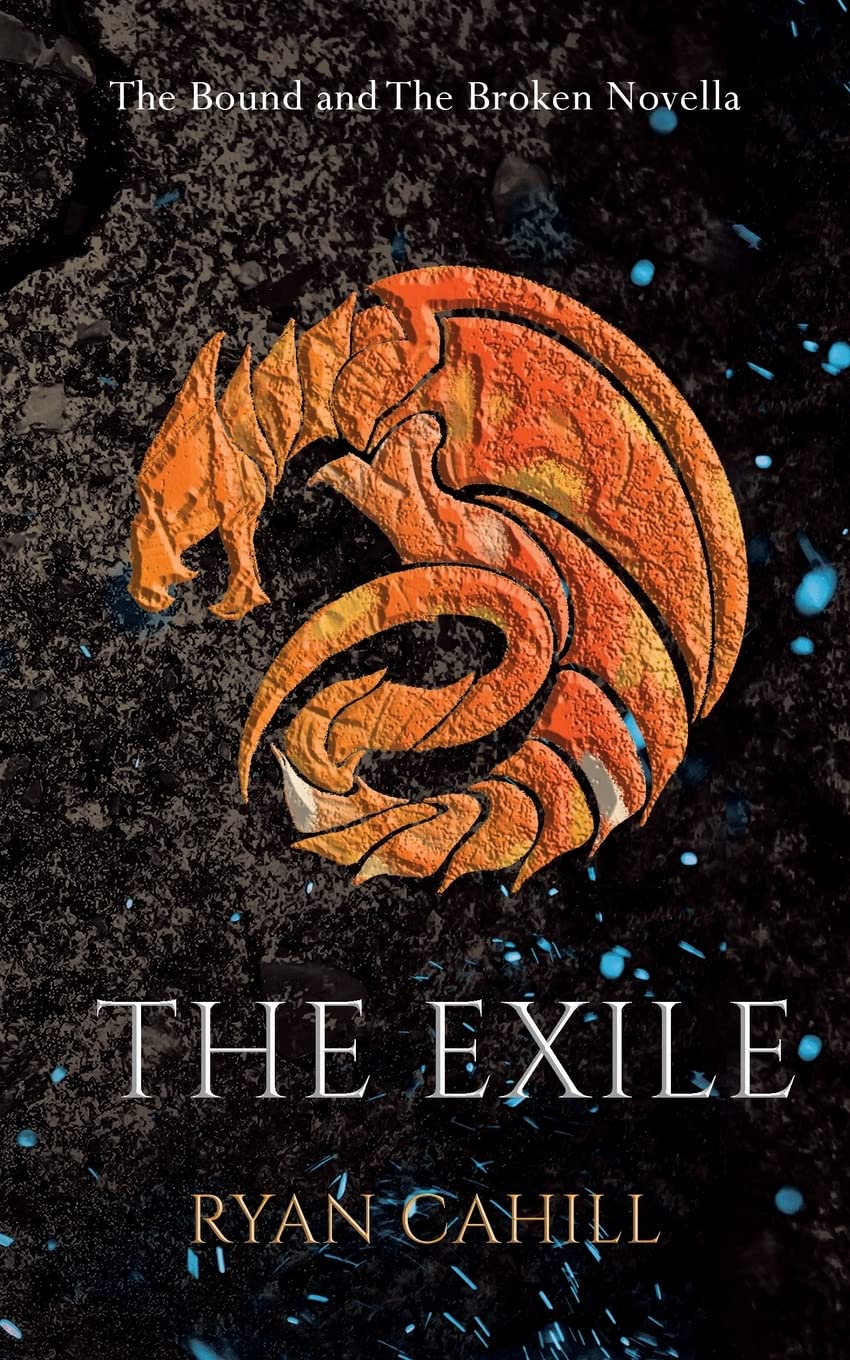 The Exile: The Bound and The Broken Novella Action & Adventure