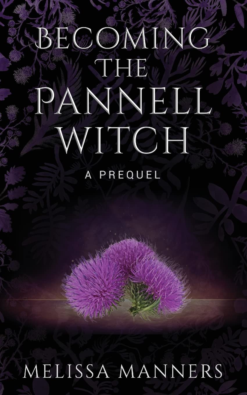 Becoming the Pannell Witch: A Prequel Social Sciences