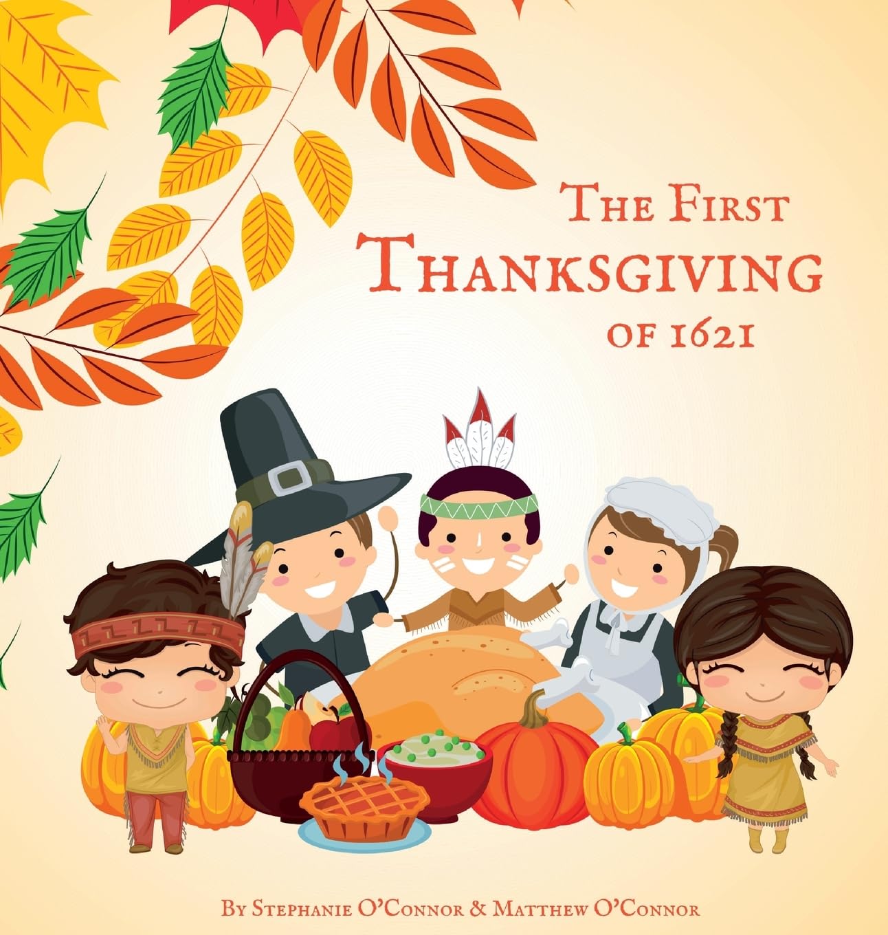The First Thanksgiving of 1621 Non-fiction