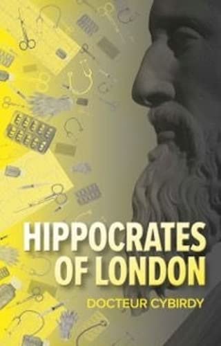 Hippocrates of London: Stories from a good doctor book