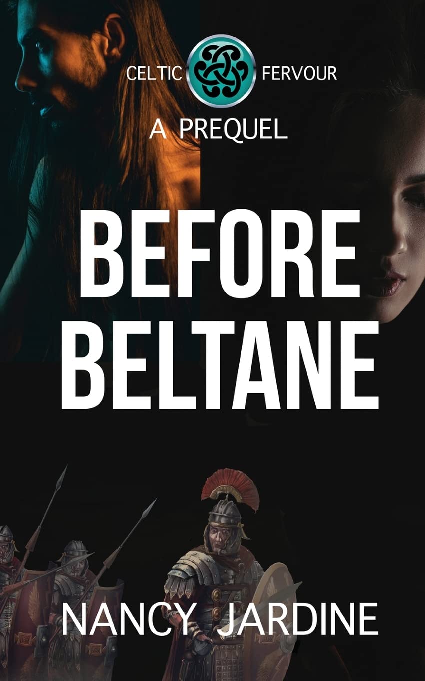Before Beltane: A Prequel to the Celtic Fervour Series Action & Adventure