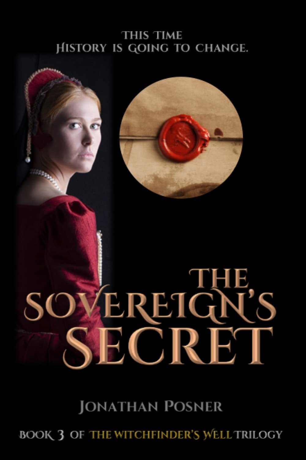 The Sovereign's Secret (The Witchfinder's Well, Band 3) Action & Adventure