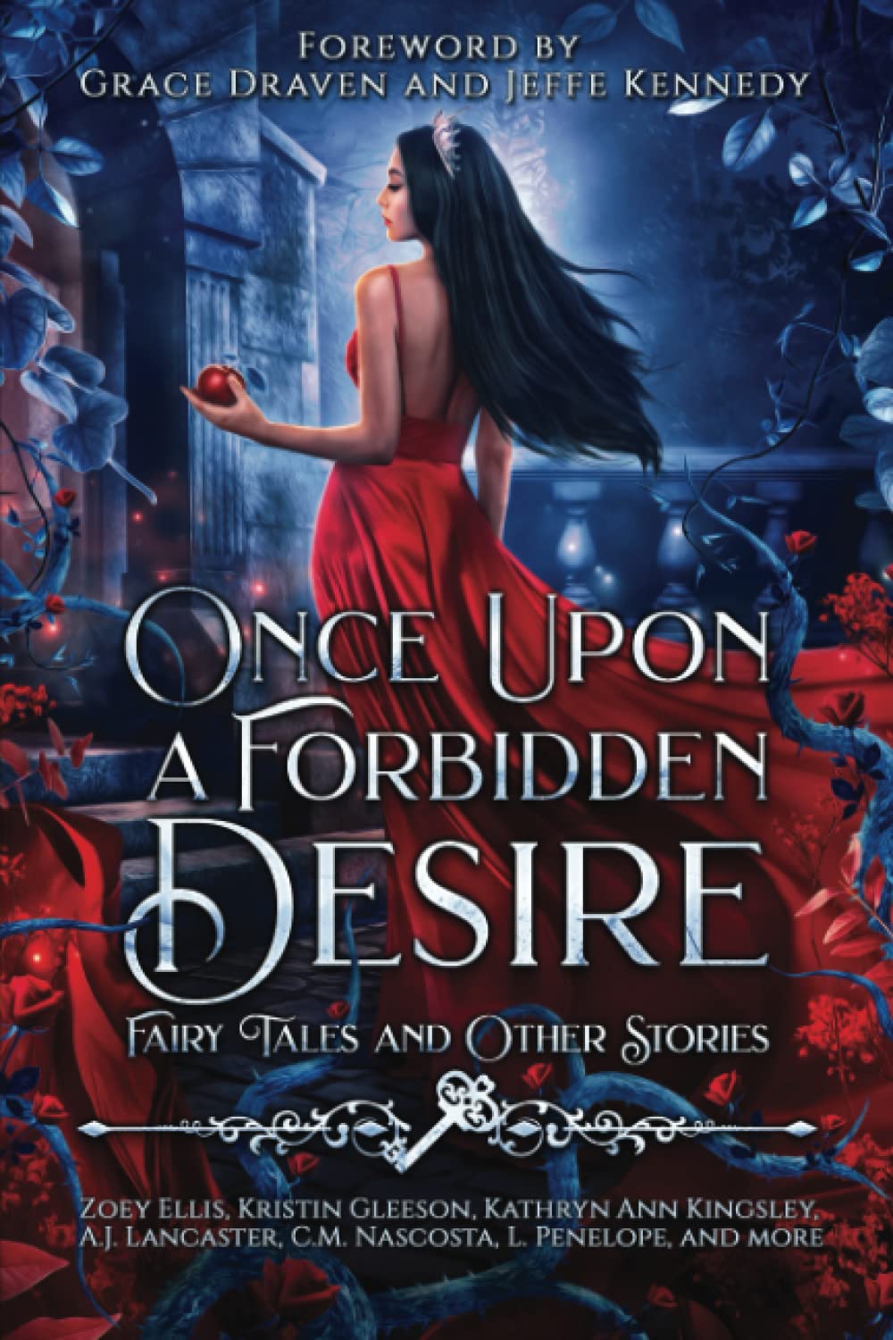 Once Upon a Forbidden Desire: Fairy Tales and Other Stories book
