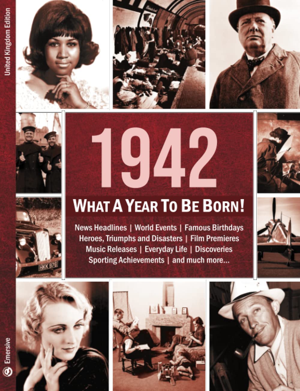 1942: What A Year To Be Born!: The Perfect Present for an 80th Birthday book