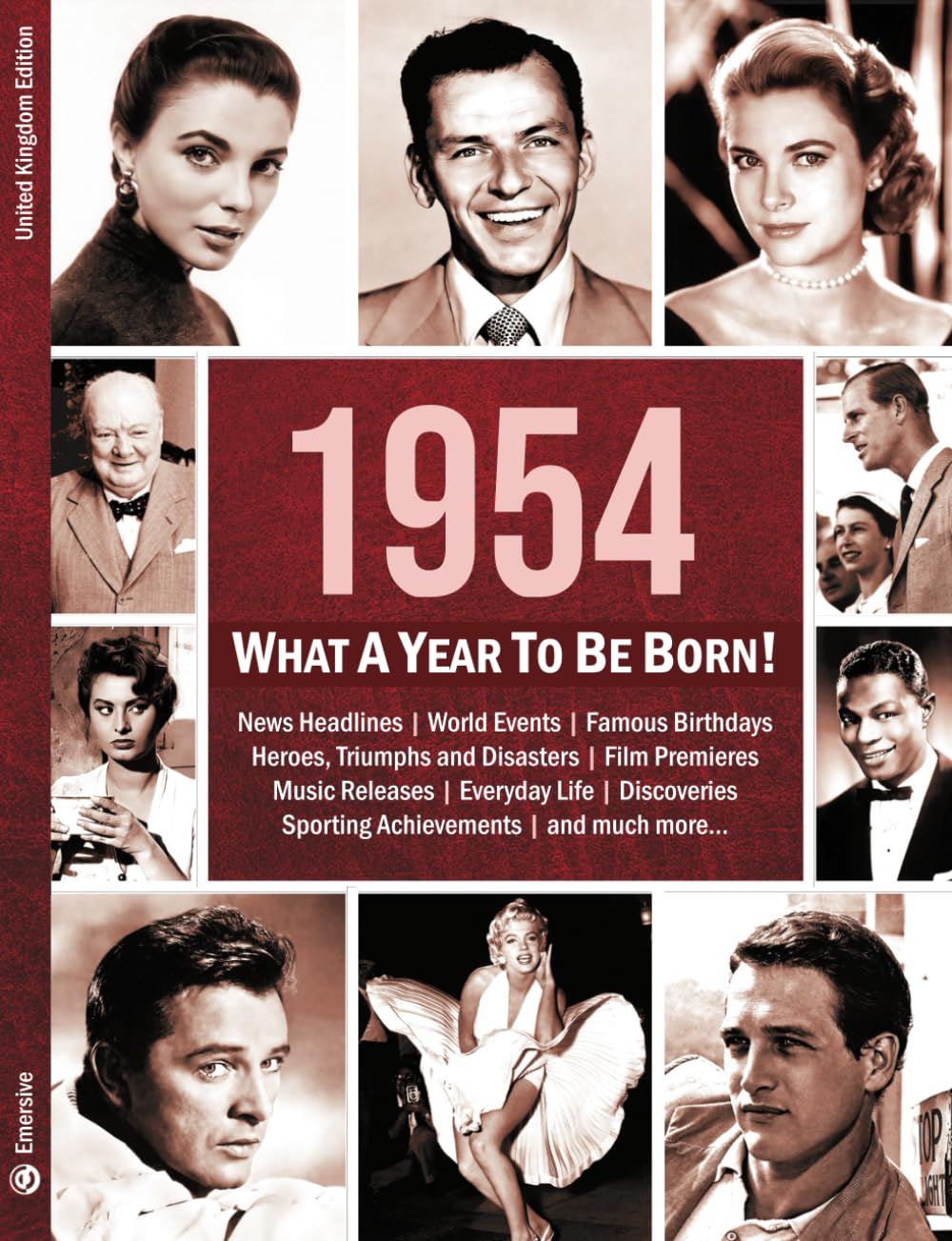 1954: What A Year To Be Born!: A Birthday Gift to Treasure (What A Year To Be Born Series, Band 9) Lifestyle