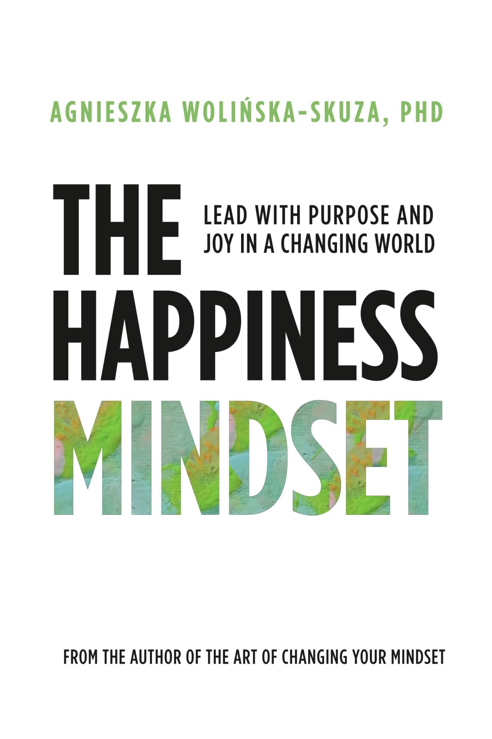 The Happiness Mindset Law