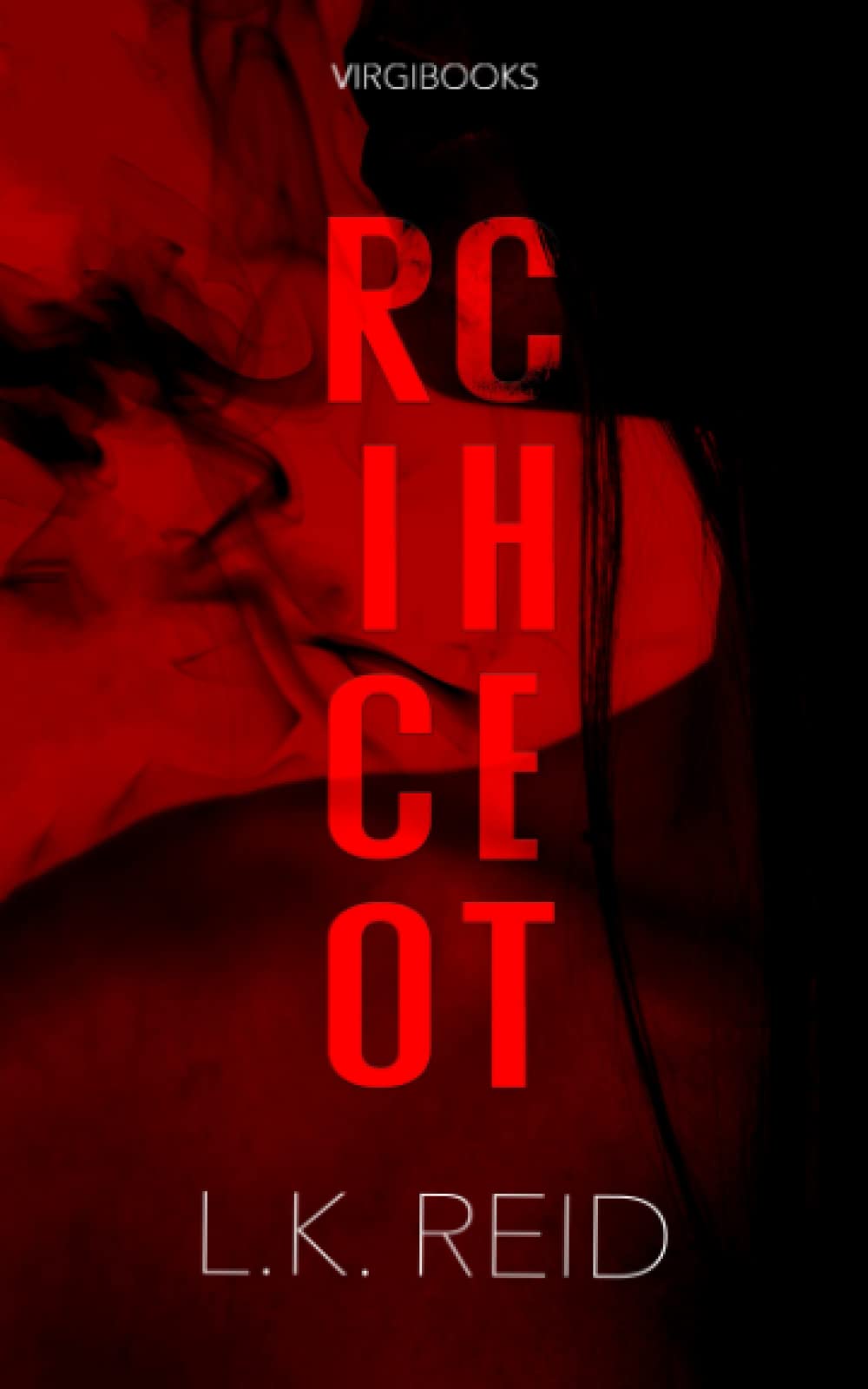 Ricochet (Il tormento e l'estasi di Ophelia Aster, Band 1) Suspense & Thrillers