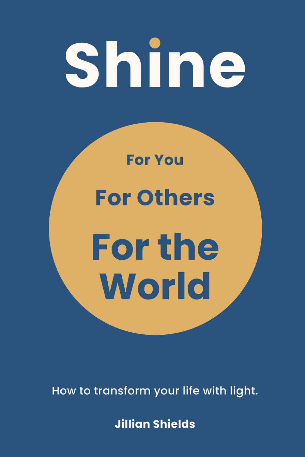 Shine: For You, For Others, For the World Social Sciences