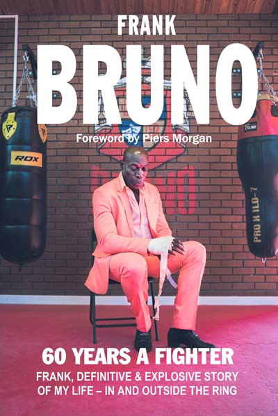 Product Image: Frank Bruno "60 Years a Fighter (Signed Copy)