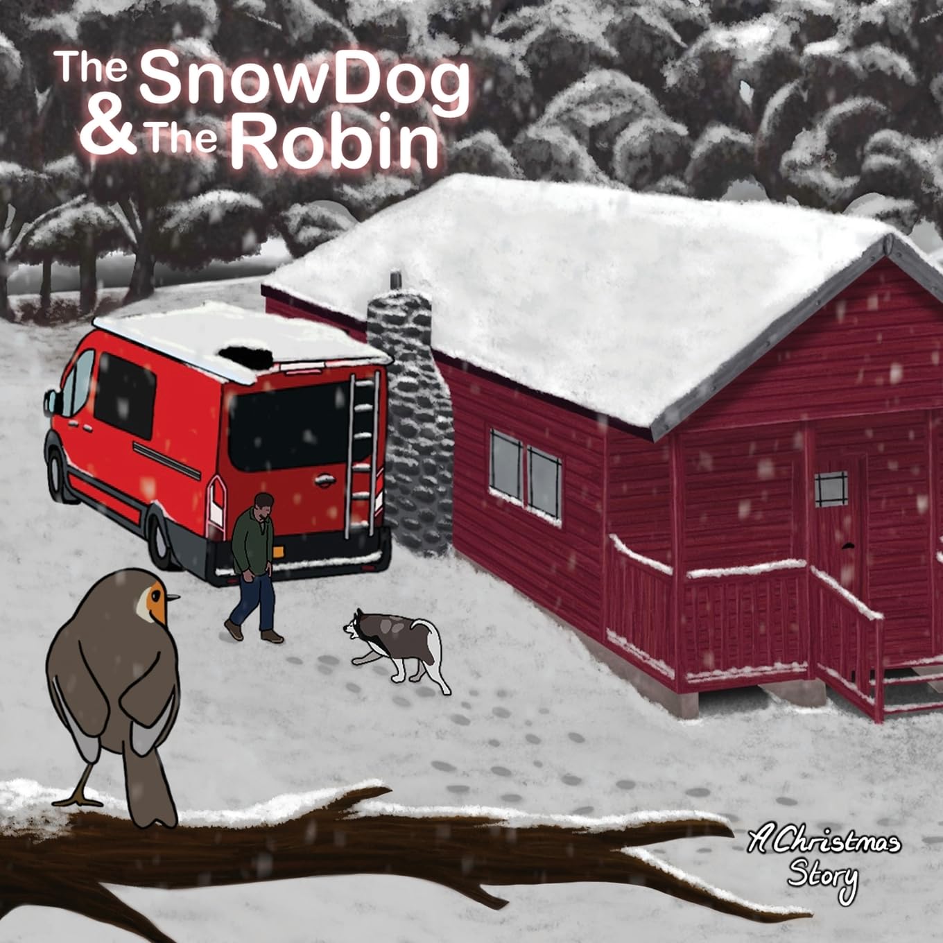 The Snow Dog & The Robin Non-fiction