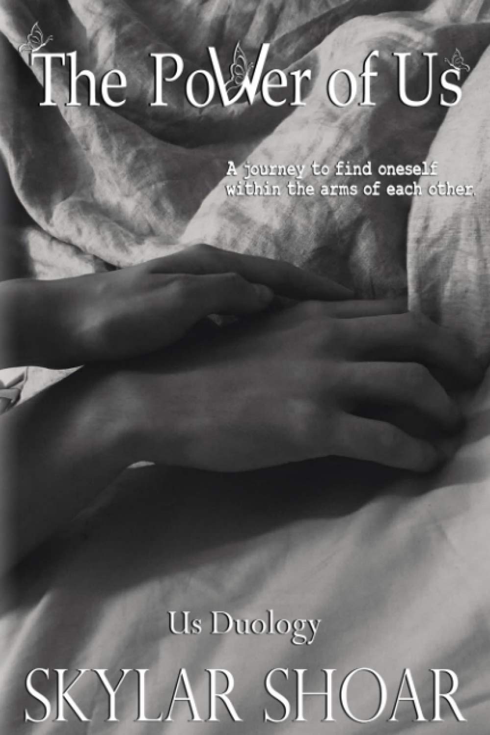 The Power of Us (Us Duology, Band 1) New Adult