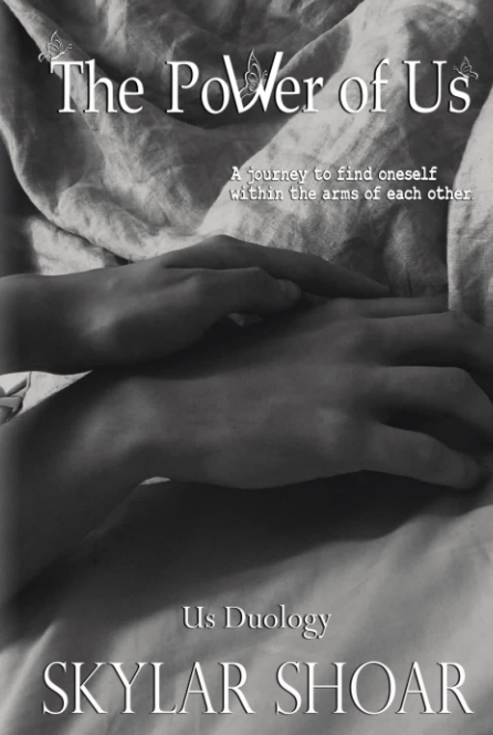 The Power of Us (Us Duology, Band 1) New Adult