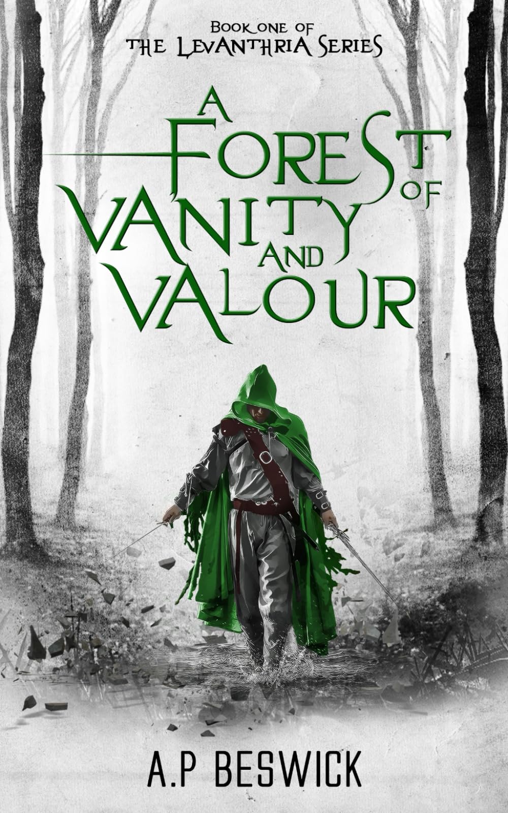 A Forest Of Vanity And Valour Fairy Tales & Legends