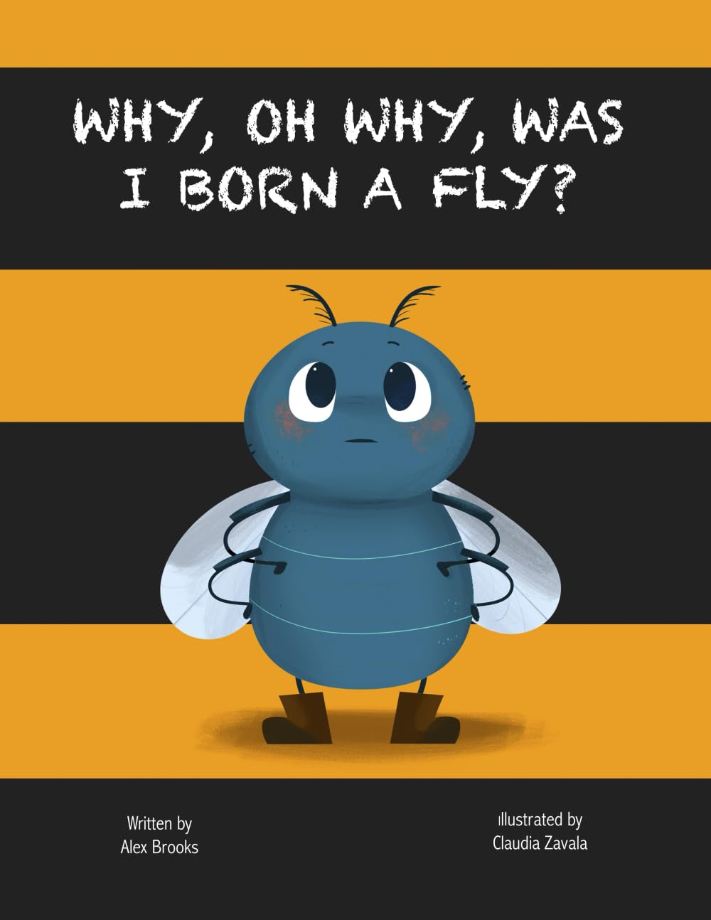 Product Image: Why, oh why, was I born a fly?