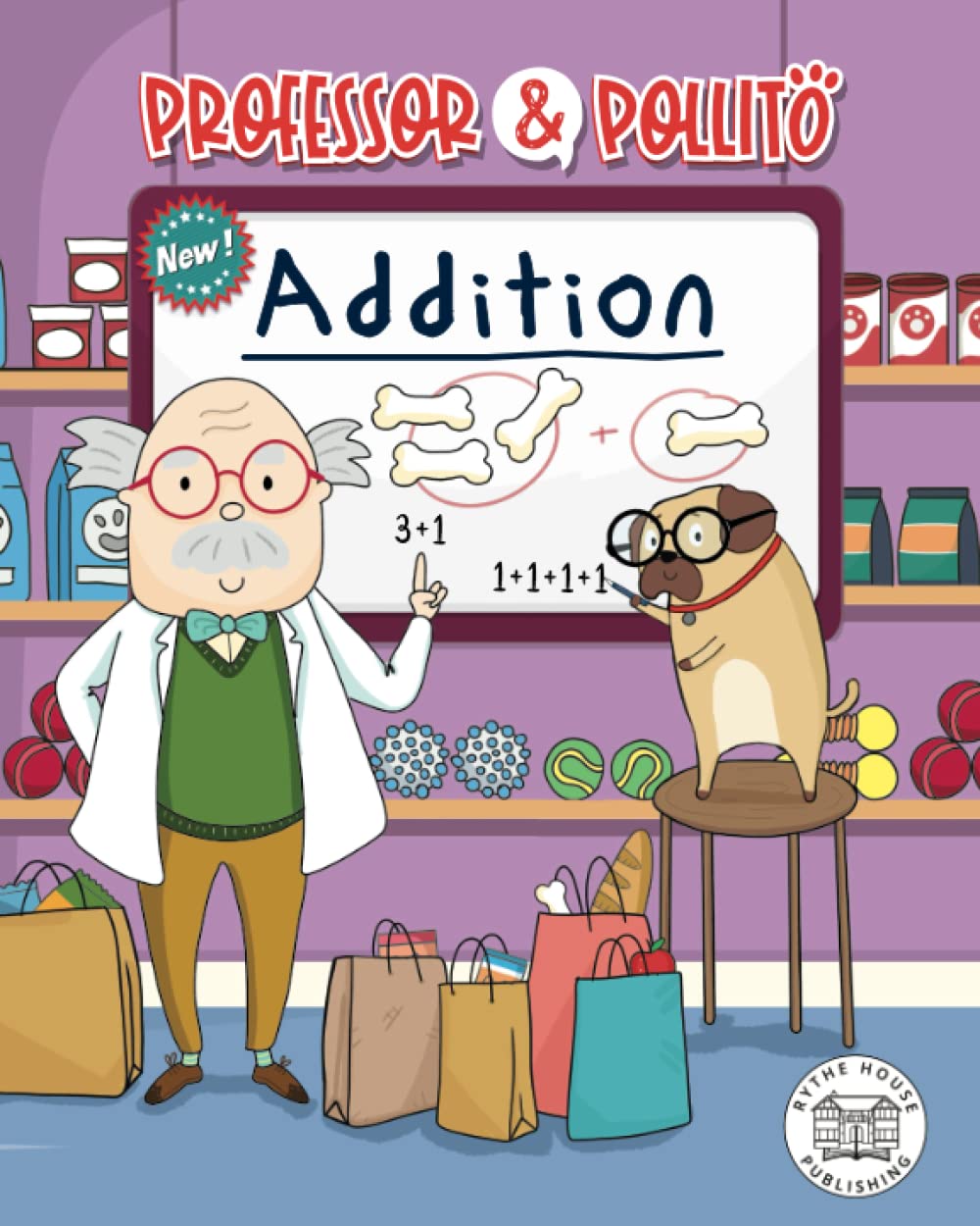 Professor & Pollito: Addition (Early learning, for children aged 3-7) Non-fiction