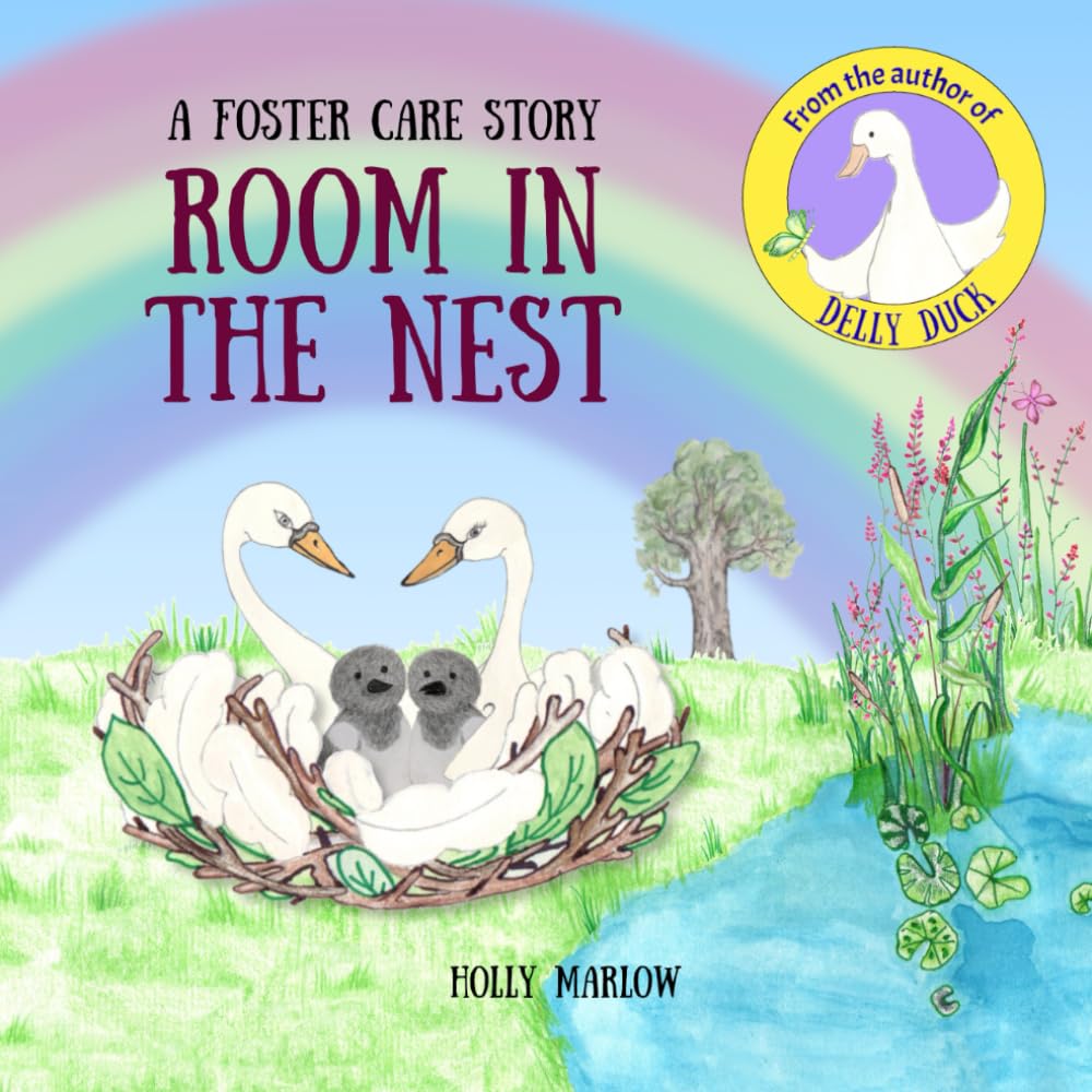 Room in the Nest: An inclusive foster care story to explain fostering, reunification, kinship care, adoption, long term foster care and the family ... Kinship Care and Special Guardianship) Social Sciences
