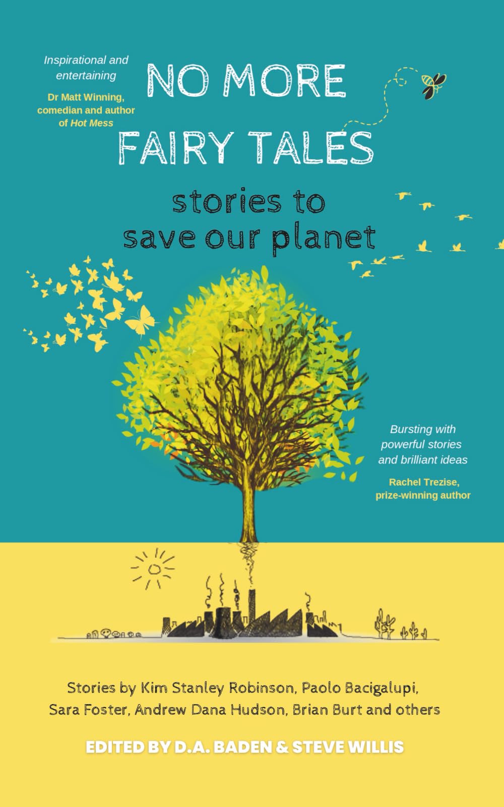No More Fairy Tales: Stories to Save our Planet Contemporary literature