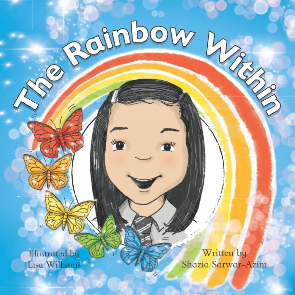 The Rainbow Within (The Heroic Butterfly Series) Non-fiction