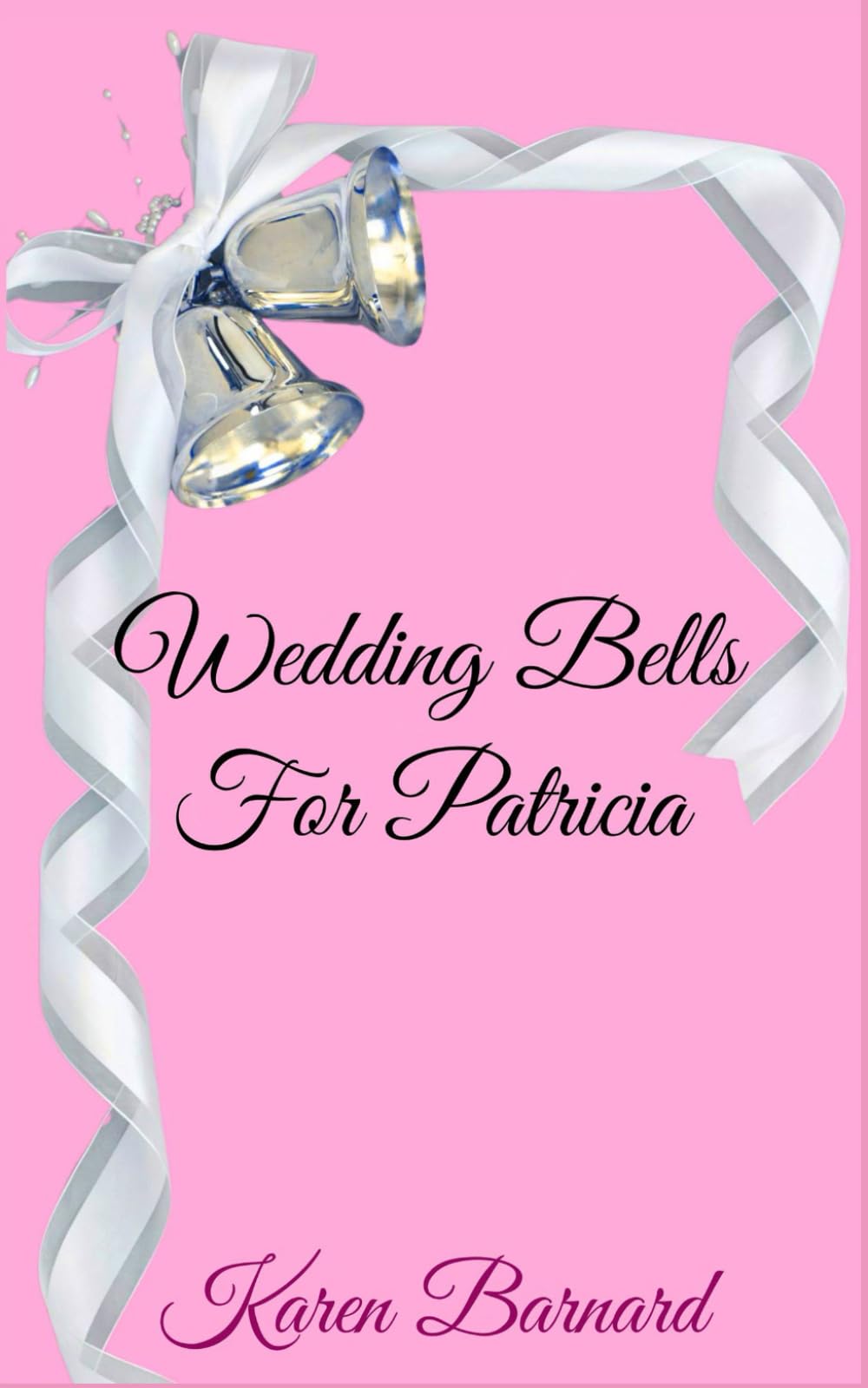 Wedding Bells for Patricia book
