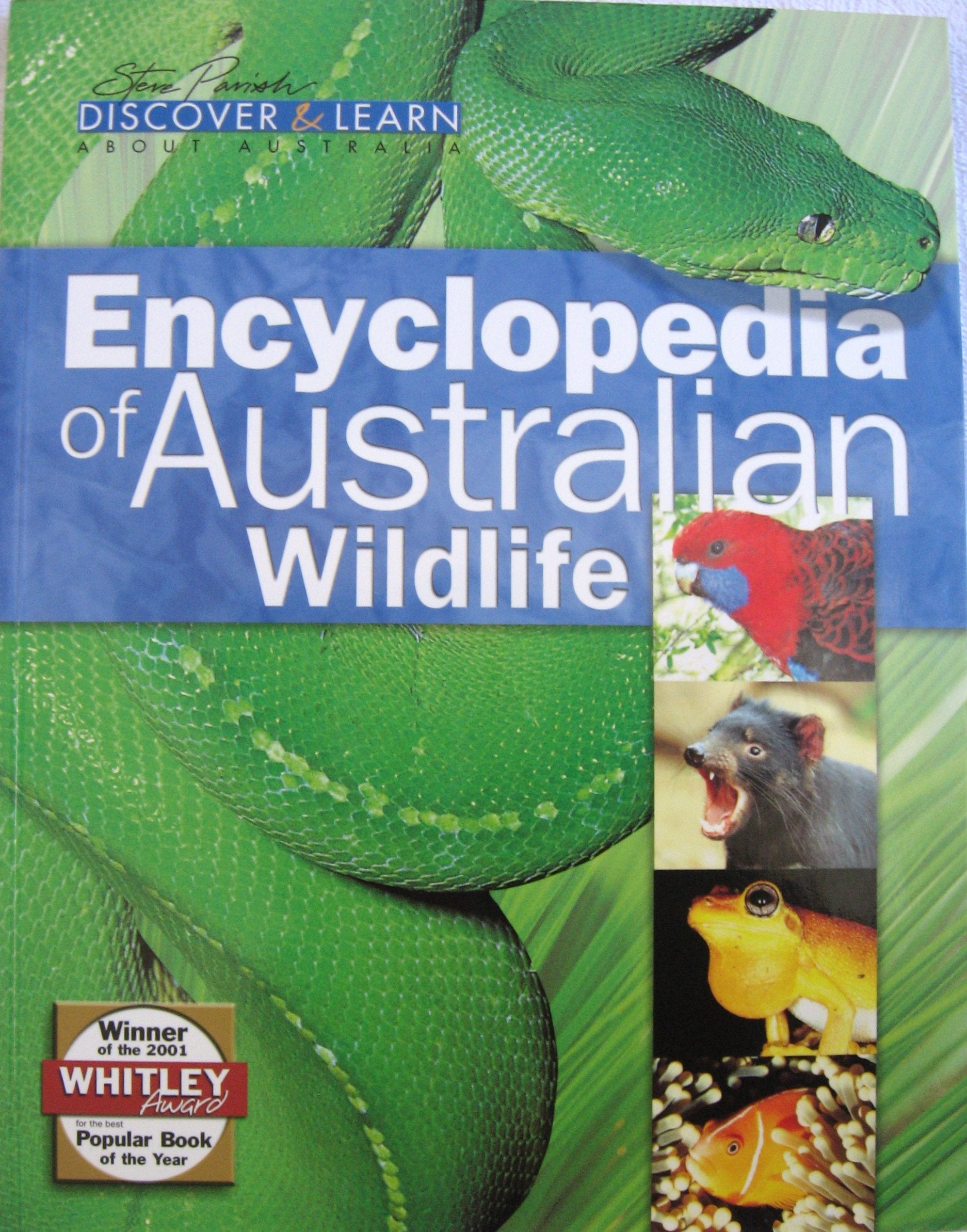 Encyclopedia of Australian Wildlife (Discover & Lean About Australia) by Steve Parrish (2000-11-07) Books