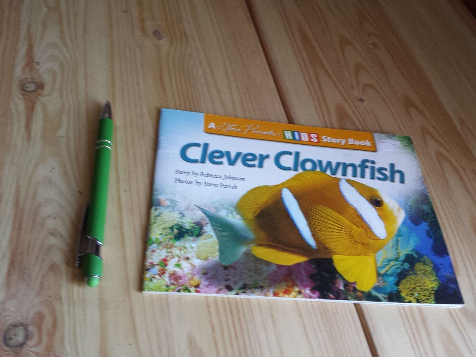 Clever Clownfish (A Steve Parish Story Book) Books