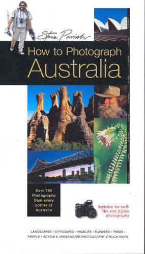How to Photograph Australia Photography