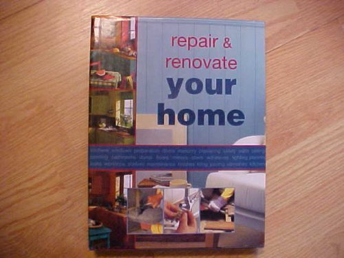 Repair And Renovate Your Home Hobbies & Crafts