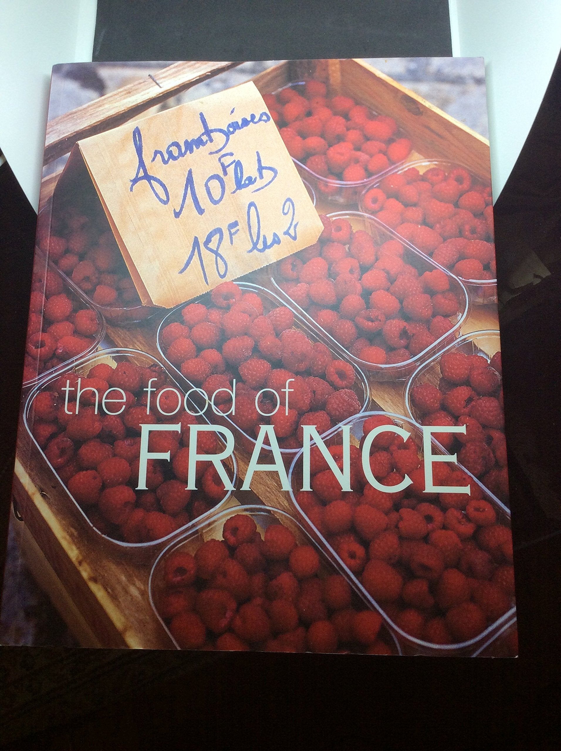 The Food of France Leisure, Home & Garden