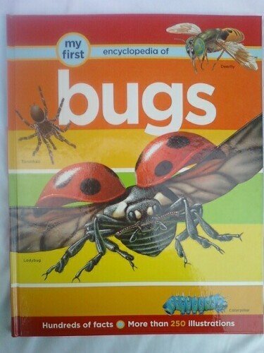 My First Encyclopedia of Bugs book
