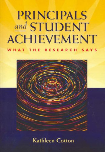 Principals and Student Achievement: What the Research Says book