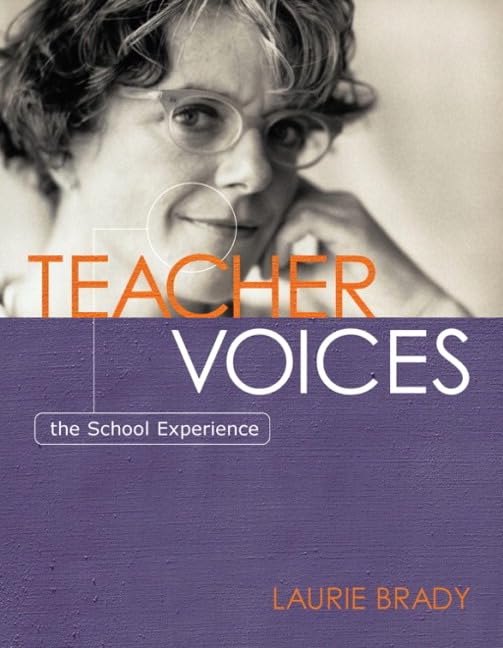 Teacher Voices: The School Experience Books