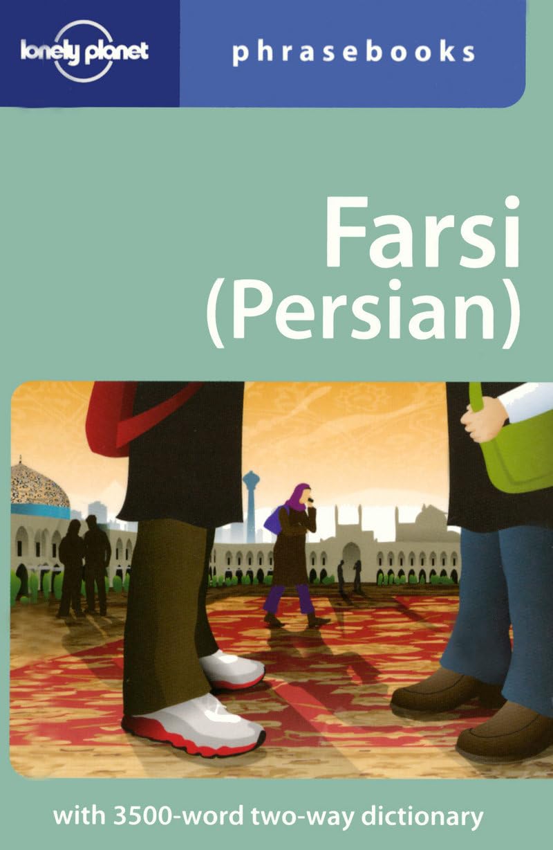 Farsi (Persian) Phrasebook: With 3500-word two way dictionary (Phrasebooks) Leisure, Home & Garden