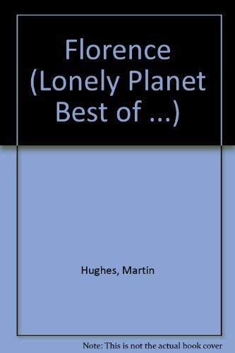 Florence (Lonely Planet Best of ...) Leisure, Home & Garden