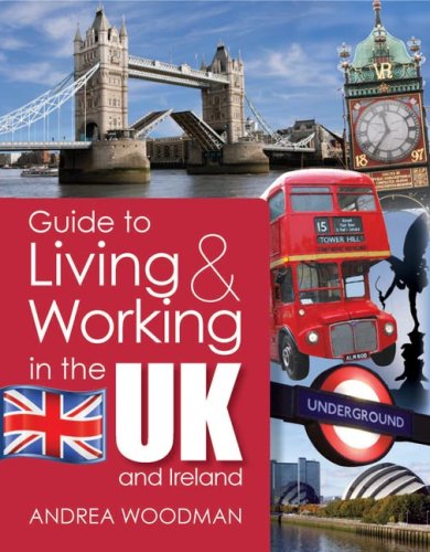 Guide to Living & Working in the UK and Ireland book