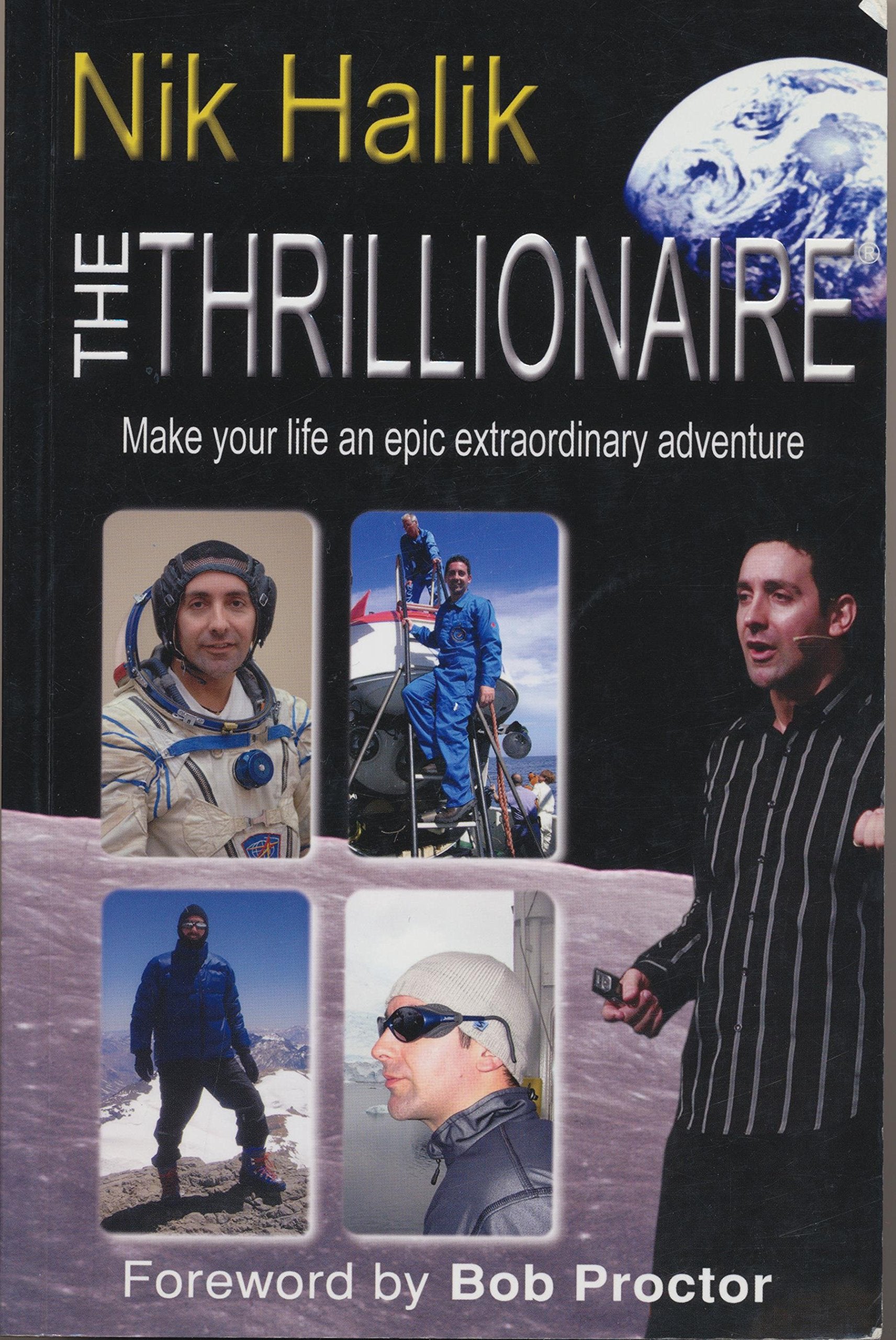 The Thrillionaire: Make Your Life an Epic Extraordinary Adventure Politics & Society