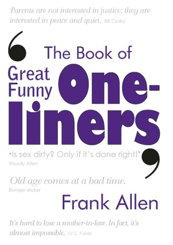 The Book of Great Funny One-Liners book