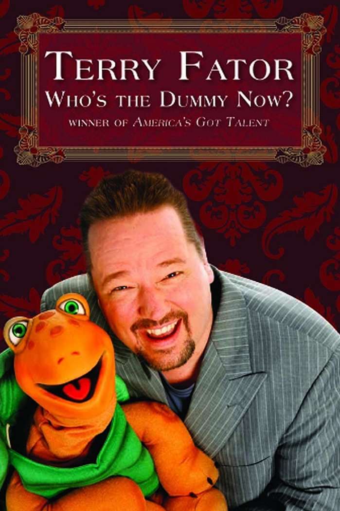 Who's the Dummy Now?: Winner of America's Got Talent Art & Literature