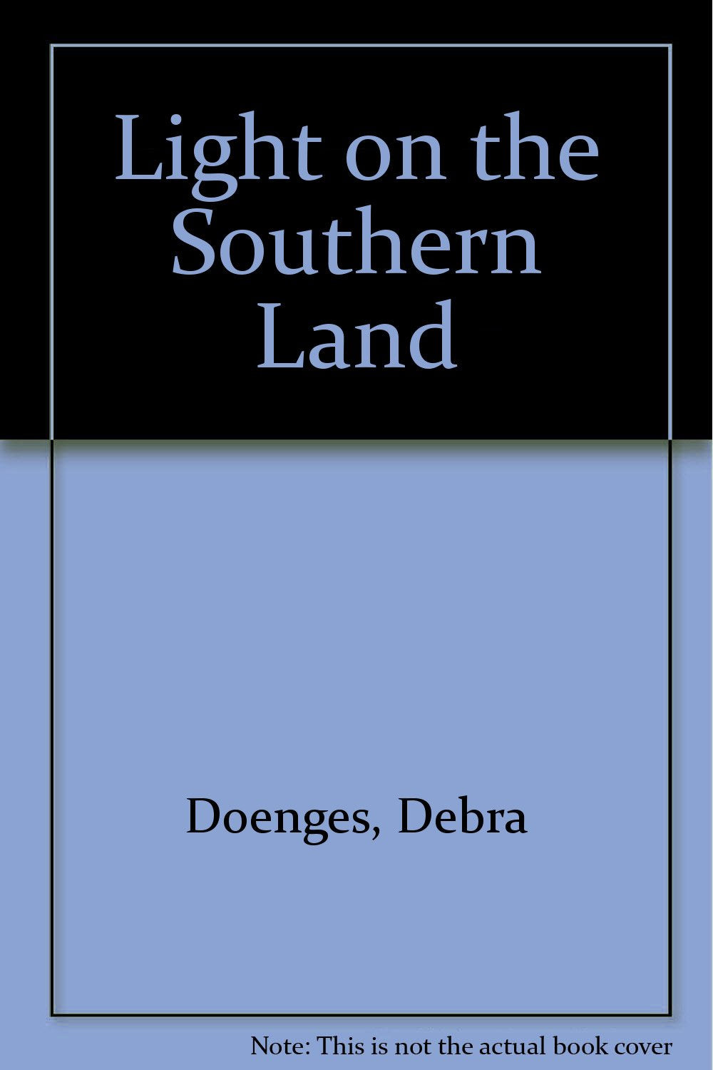 Light on the Southern Land Books