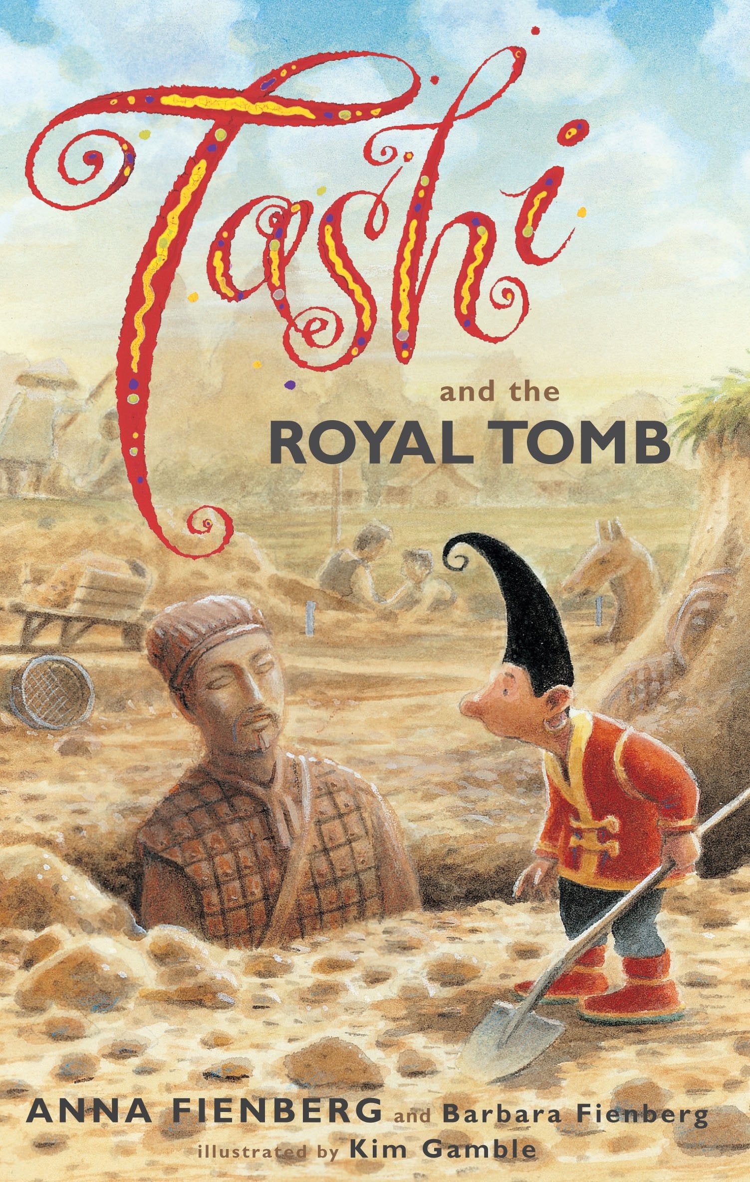 Tashi and the Royal Tomb (Tashi Series, Band 10) Novels & Short Stories