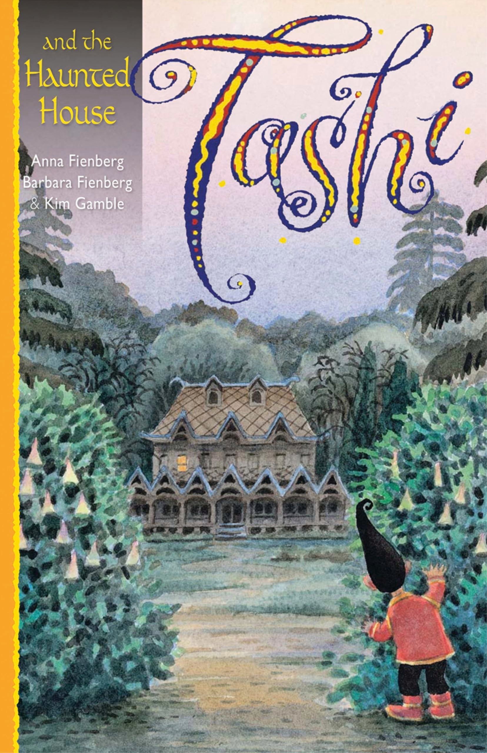 Tashi and the Haunted House (Tashi, 9, Band 9) Fairy Tales & Legends