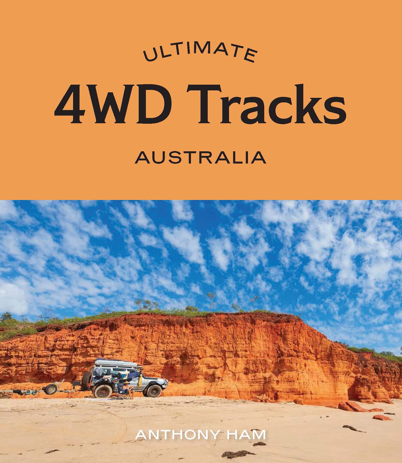 Ultimate 4WD Tracks: Australia Leisure, Home & Garden