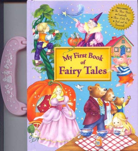 My First Book of Fairy Tales book